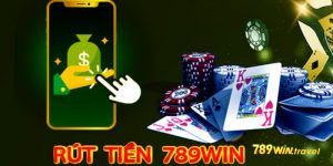 Rút Tiền 789win Nhanh Nhất Cho Người Chơi Giành Chiến Thắng