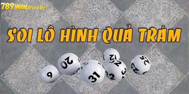 Cách bắt lô bạch thủ theo quả trám 